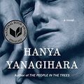 Cover Art for 8601423597638, A Little Life: A Novel by Hanya Yanagihara