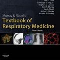Cover Art for 9781455733835, Murray and Nadel's Textbook of Respiratory Medicine, 2-Volume Set by Mason MD, Robert J., Slutsky Md, Arthur, Murray MD DSc(Hon) FRCP, John F., Nadel MD DSc(Hon) DLaw(Hon), Jay A., Gotway MD, Michael B.