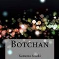 Cover Art for 9781517317522, Botchan by Soseki Natsume