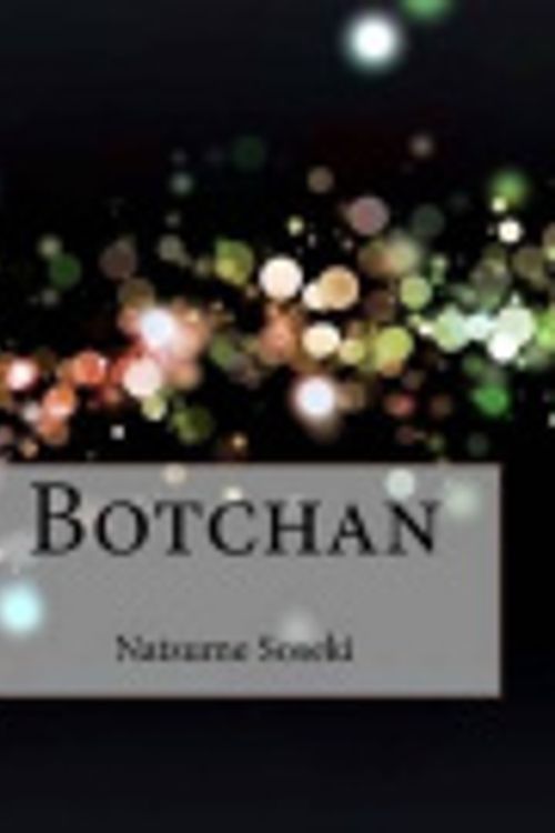 Cover Art for 9781517317522, Botchan by Soseki Natsume