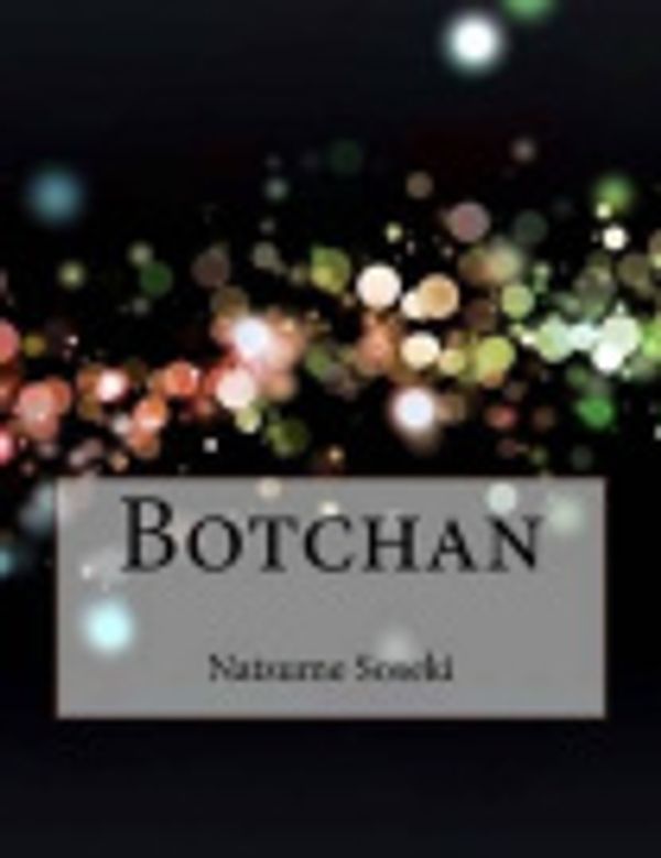 Cover Art for 9781517317522, Botchan by Soseki Natsume