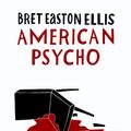 Cover Art for 9789041417169, American Psycho by Balt Lenders, Bret Easton Ellis