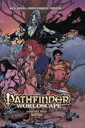 Cover Art for 9781524104757, Pathfinder: Worldscape Vol. 2 by Erik Mona, James L. Sutter, Christopher Paul Carey