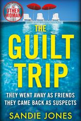 Cover Art for 9781529033083, The Guilt Trip by Sandie Jones