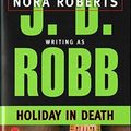 Cover Art for B017WQOWIK, Holiday in Death by J. D. Robb(1998-06-01) by J. D. Robb