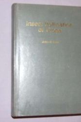 Cover Art for 9780122666506, Insect Pollination of Crops by John B. Free
