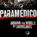 Cover Art for 9781742666778, Paramedico by Benjamin Gilmour
