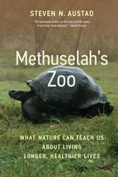 Cover Art for 9780262047098, Methuselah's Zoo by Steven N. Austad