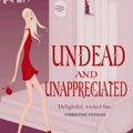 Cover Art for 9780748119875, Undead And Unappreciated: Number 3 in series by MaryJanice Davidson