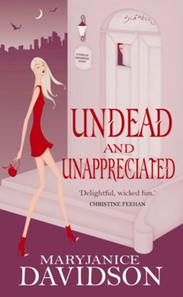 Cover Art for 9780748119875, Undead And Unappreciated: Number 3 in series by MaryJanice Davidson