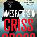 Cover Art for 9781549102646, Criss Cross Lib/E by James Patterson