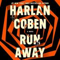 Cover Art for B07K4F1GYH, Run Away by Harlan Coben