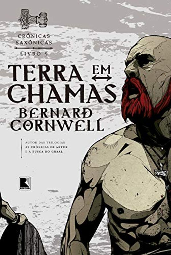 Cover Art for 9788501089984, Terra em Chamas by Bernard Cornwell