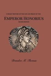 Cover Art for 9781320580892, Emperor Honorius by Brandon M Thomas