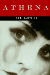 Cover Art for 9780679405214, Athena by John Banville