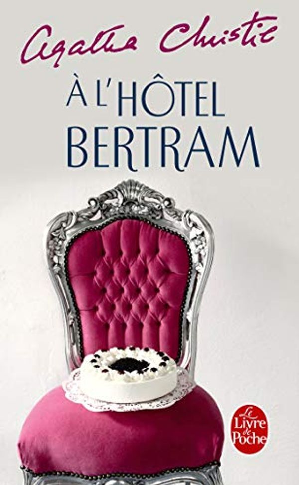 Cover Art for 9782253059042, A L’Hotel Bertram by Agatha Christie