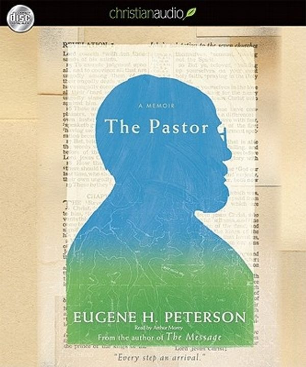 Cover Art for 9781610451420, The Pastor by Eugene H. Peterson