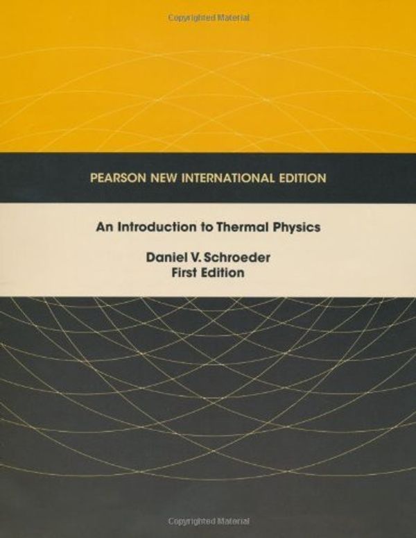 Cover Art for 8601410512569, By Daniel V. Schroeder An Introduction to Thermal Physics (1st Edition) [Paperback] by Daniel V. Schroeder