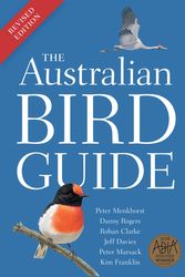 Cover Art for 9781486311934, The Australian Bird Guide: Revised Edition by Peter Menkhorst, Danny Rogers, Rohan Clarke