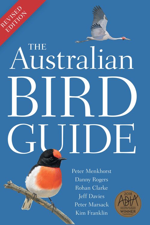 Cover Art for 9781486311934, The Australian Bird Guide: Revised Edition by Peter Menkhorst, Danny Rogers, Rohan Clarke