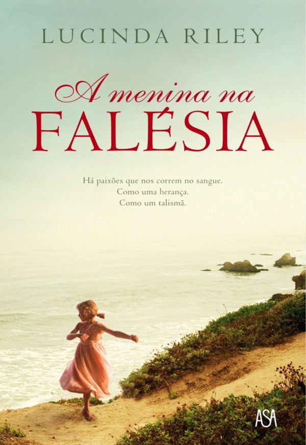 Cover Art for 9789892318455, A Menina na Falésia by LUCINDA RILEY