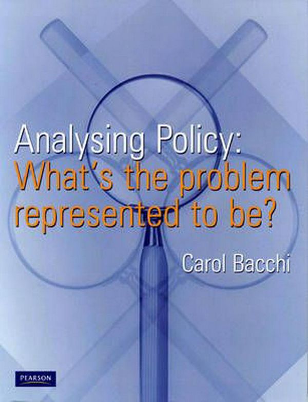 Cover Art for 9780733985751, Analysing Policy by Carol Bacchi