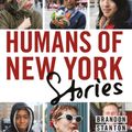 Cover Art for 9781250085252, Humans of New York: Stories by Brandon Stanton