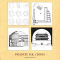 Cover Art for 9780471752165, Architecture: Form, Space, & Order by Francis D. k. Ching