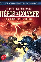 Cover Art for 9782012031777, Heros de l'Olympe 3/La marque d'Athena by Rick Riordan