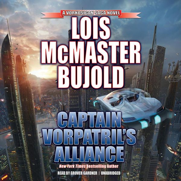 Cover Art for 9781483068206, Captain Vorpatril's Alliance by Lois McMaster Bujold