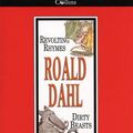 Cover Art for 9780001024717, Revolting Rhymes: Unabridged by Roald Dahl
