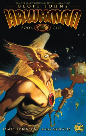 Cover Art for 9781401272906, Hawkman by Geoff Johns TP Book One by Geoff Johns