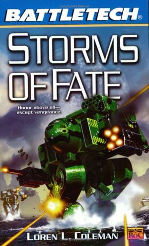 Cover Art for 9780451458766, Battletech: Storms of Fate by Loren L. Coleman