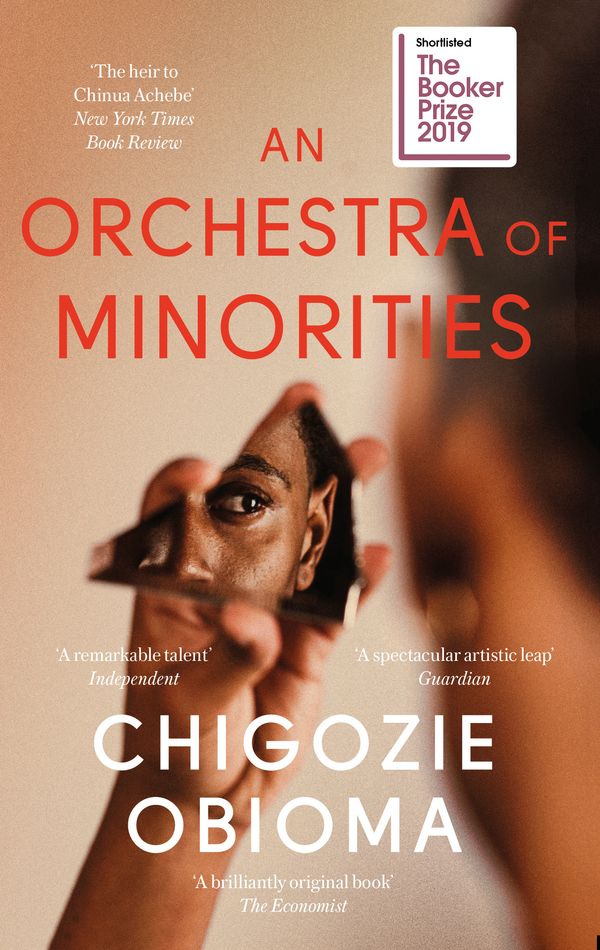 Cover Art for 9780349143187, An Orchestra of Minorities by Chigozie Obioma
