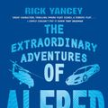 Cover Art for 9780747584391, Extraordinary Adventures of Alfred Kropp by Rick Yancey