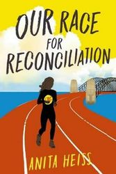 Cover Art for 9781760276119, Our Race for Reconciliation by Anita Heiss
