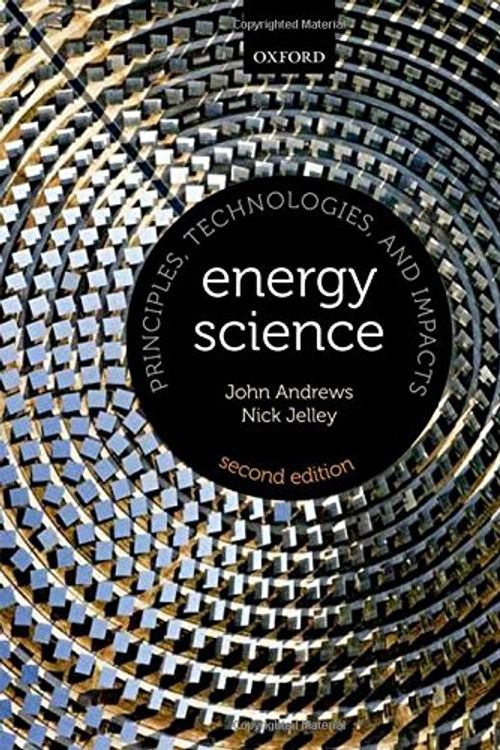 Cover Art for 9780199592371, Energy Science by John Andrews