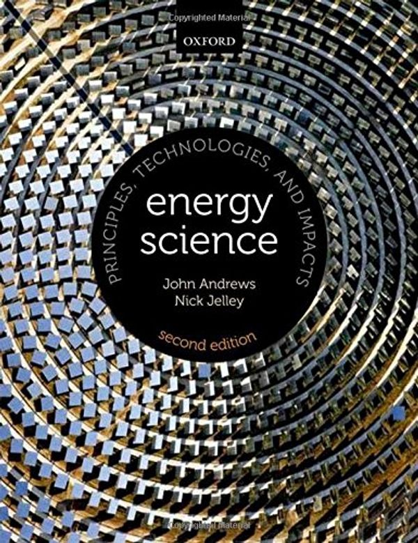 Cover Art for 9780199592371, Energy Science by John Andrews