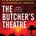 Cover Art for 9780755351596, The Butcher's Theatre: An engrossing psychological crime thriller by Jonathan Kellerman