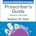 Cover Art for 9781009464758, Prescriber's Guide: Stahl's Essential Psychopharmacology by Stahl, Stephen M