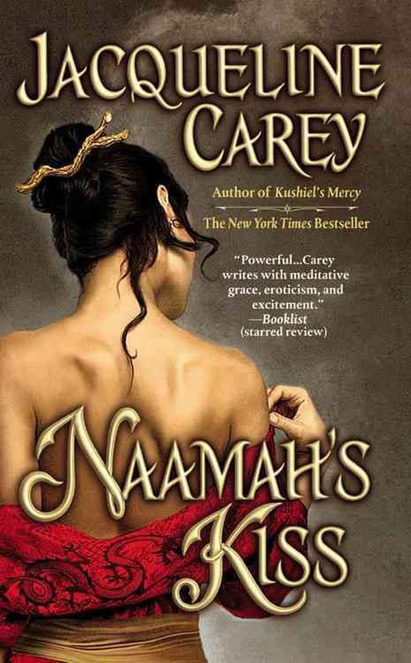 Cover Art for 9780446198042, Naamah's Kiss by Jacqueline Carey