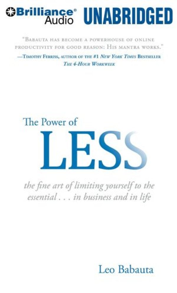 Cover Art for 9781423378563, The Power of Less by Leo Babauta