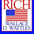 Cover Art for 9781533090812, The Science of Getting Rich by Wattles, Wallace D