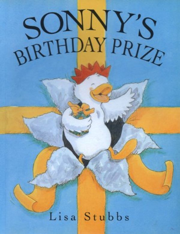 Cover Art for 9781904154693, Sonny's Birthday Prize by Lisa Stubbs