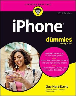 Cover Art for 9781394221646, iPhone For Dummies: 2024 Edition by Hart-Davis, Guy