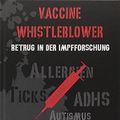 Cover Art for 9789088791406, Vaccine Whistleblower by Kevin Barry