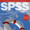 Cover Art for 9781742691640, SPSS Survival Manual A step by step guide to data analysis using the SPSS program by Julie Pallant
