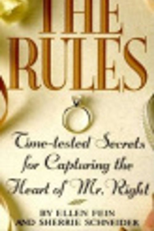 Cover Art for 9780759584624, The Rules (TM) by Ellen Fein, Sherrie Schneider, Sherrie Schneider