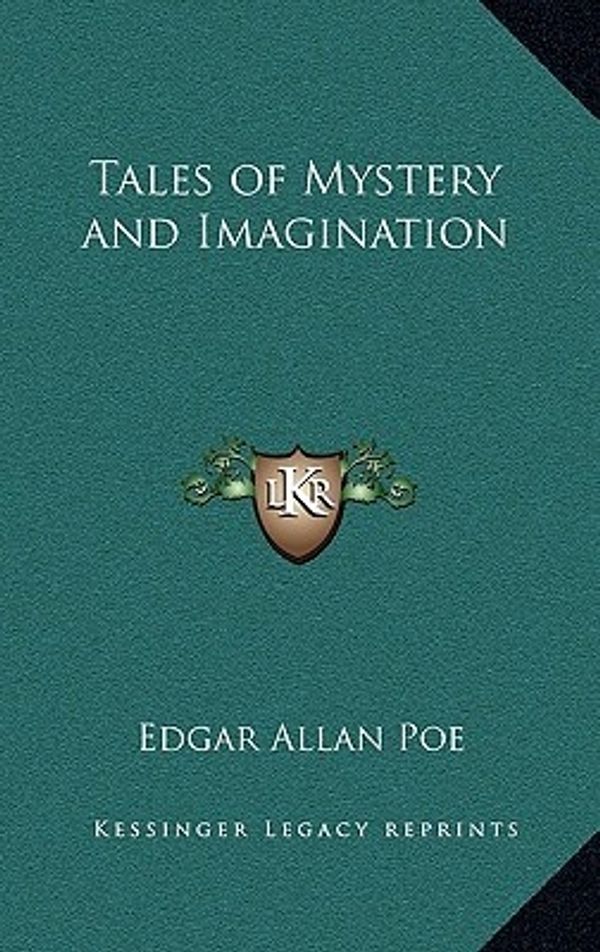 Cover Art for 9781163217238, Tales of Mystery and Imagination by Edgar Allan Poe