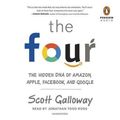 Cover Art for 9780525499107, The Four by Scott Galloway